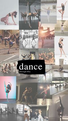 dance through the ages collage with multiple pictures and words on it's side