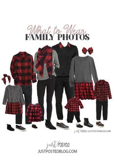 a family photo with the words what to wear on it and an image of plaid clothes