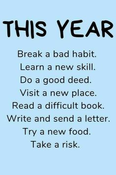 a blue background with the words, this year break a bad habit learn a new skill