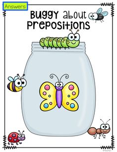 a buggy about prepositions poster with two bugs and a jar full of caterpillars