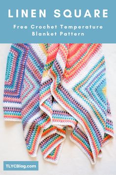 a crocheted blanket with the text,'free crochet temperature blanket pattern '