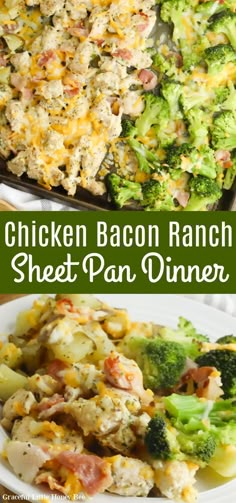 chicken bacon ranch sheet pan dinner with broccoli on the side and in a casserole dish