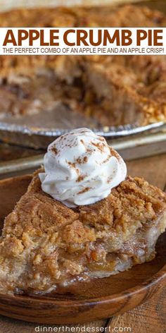 an apple crumb pie with whipped cream on top and the title in the middle