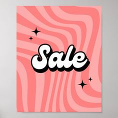 a pink poster with the word sale written in black on it, against a white background