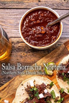 salsa borrachaa northern style drink salsa on tortillas with beef and onions