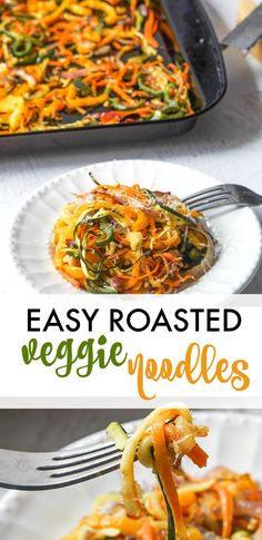 an easy roasted veggie noodle casserole recipe