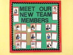 a bulletin board with pictures and words on it that says meet our new team members