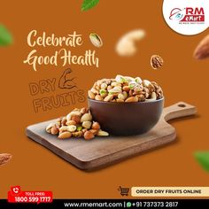 an advertisement for dry fruits with nuts in a bowl