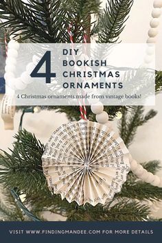 a christmas ornament hanging from a tree with the text 4 diy bookish christmas ornaments