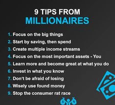 a black and blue poster with the words 9 tips from millionaires on it