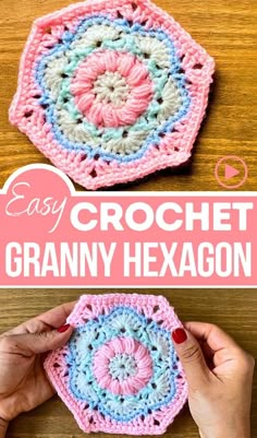 the crochet granny hexagon is shown with text overlay that says easy crochet granny hexagon