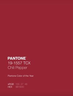 pantone's true red color of the year for 2013 is shown in this poster