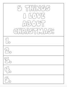 five things i love about christmas coloring page with the words 5 things i love about christmas