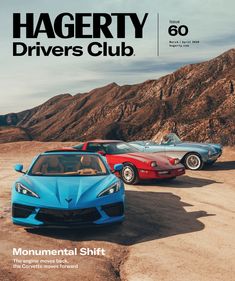 three sports cars are shown on the cover of hagerty drivers'club magazine