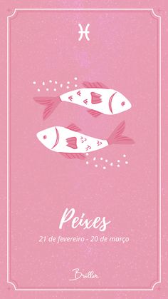 two fish are swimming in the water on a pink background with white lettering that reads pisses