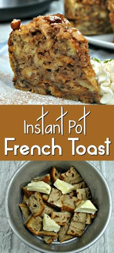 instant pot french toast is an easy and delicious side dish