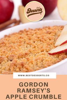 gordon ramsay's apple crumble recipe with the words gordon ramsay's apple crumble