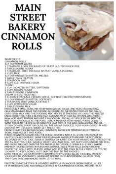 a recipe for cinnamon rolls with icing on top and the words main street bakery cinnamon rolls