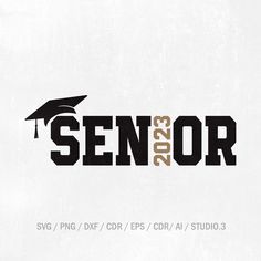 the word senior is written in black and gold on a white background with a graduation cap