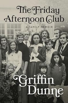 the friday afternoon club poster for griffin dunne's family album, which was released in 1971