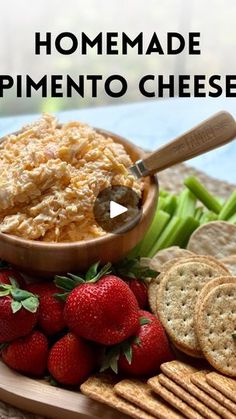 homemade pimentoo cheese with strawberries and crackers