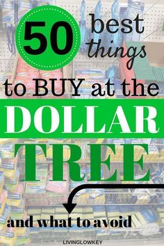 the dollar tree and what to avoid