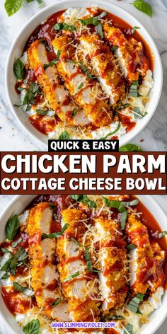 chicken parm cottage cheese bowl is shown in two bowls with the title above it