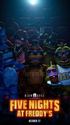 five nights at friedy's movie poster with five cartoon characters in the background