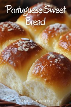 some bread is sitting in a basket with the words portuguese sweet bread on it