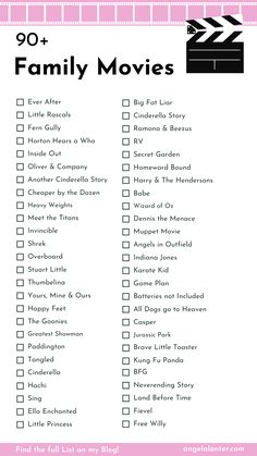 the 90 + family movies list is shown in pink and black with white lettering on it