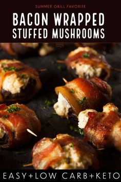 bacon wrapped stuffed mushrooms on a baking sheet with text that reads easy low carb keto