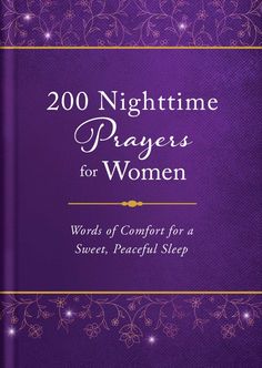 200 Nighttime Prayers for Women Prayers For Women, Comforting Prayers, Nighttime Prayers, Nighttime Prayer, Peaceful Sleep, Words Of Comfort, The Promise, Hush Hush, Night Time