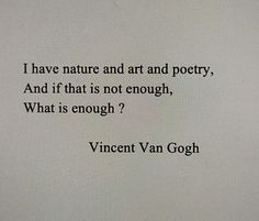 Quotes By Vincent Van Gogh, Vincent Van Gogh Quotes Love, Vincent Van Gogh Poetry, Vincent Van Gogh Quotes Aesthetic, Van Gogh Poetry, Van Gogh Quotes Aesthetic, Poem Widget, Vincent Van Gogh Aesthetic, Uk Landmarks