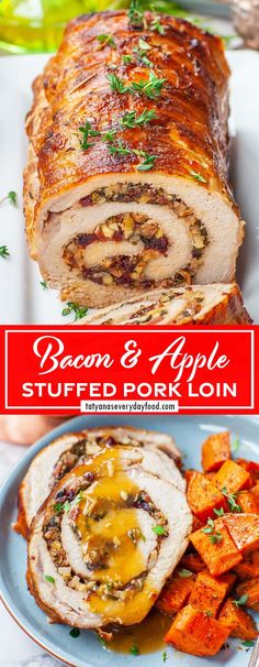 bacon and apple stuffed pork loin on a plate with sweet potatoes