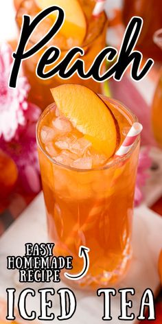 the recipe for peach iced tea is shown