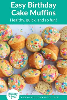 an image of birthday cake muffins with sprinkles on it and the title overlay reads easy birthday cake muffins healthy, quick and so fun