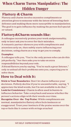 Flattery and charm are often used to lower your defenses, leading to manipulation. Learn to spot excessive praise and maintain strong boundaries. #Flattery #Manipulation #CharmTactic #SelfAwareness Narcissists Are Charming, Manipulative Behavior, Setting Boundaries Quotes, Strong Boundaries, Heal Your Soul, Dark Psychology, Mental Healing, Manipulative People