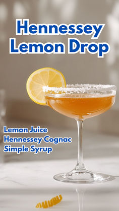 Hennessey Lemon Drop Hennessy Lemon Drop, Hennessey Drink Recipes, Hennessey Drink, Lemon Twist Garnish, Cognac Cocktails