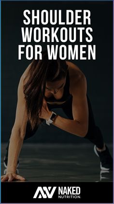 a woman doing push ups with the words shoulder workouts for women