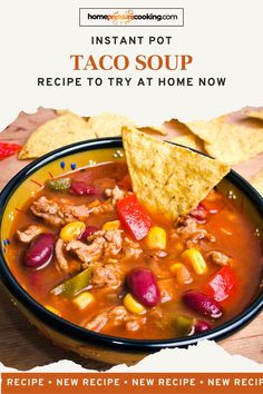 a bowl of taco soup with a side of nacho chips Soups With Chicken, Instant Pot Soup Recipe, Instant Pot Taco Soup, Pressure Cooker Soup Recipes, Easy Instant Pot Meals, Pressure Cooker Soup, Delicious Instant Pot Recipes, Gluten Free Instant Pot, Easy Taco Soup