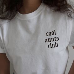 Cool aunts club t-shirt. Aunt Vibes, Cool Aunt, Aunt Shirt, Auntie Shirts, Club T Shirt, Club Shirts, Nov 1, Saddle, Gift For Her