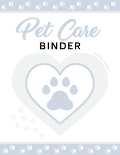 the pet care binder has paw prints on it and is white with grey lettering