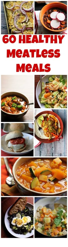 a collage of healthy meals including meats, vegetables and sauces with text overlay that reads go healthy mealless meals