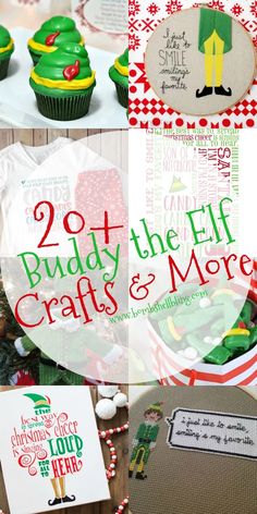 some cupcakes and other holiday treats on a table with the words build the elf crafts and more