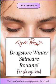 Winter got your skin feeling dry and dull? Discover the best winter skincare routine that will keep your skin hydrated and glowing, even in the coldest months! This drugstore skincare routine is packed with affordable products that are perfect for a winter skincare routine for dry skin. Want to give your skin some extra love? Check out the blog to see the must-haves for your drugstore skincare lineup this winter! Drugstore Skincare Routine, Skincare Routine For Dry Skin, Best Drugstore Products, Winter Skincare Routine, Skincare For Dry Skin, Routine For Dry Skin, Natural Beauty Secrets, Hydrating Skincare, Winter Skin Care Routine