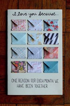 a card that says, i love you because one reason for each month we have been together