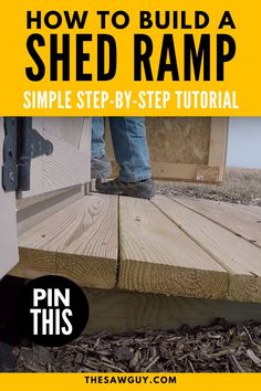 how to build a shed ramp with step by step instructions