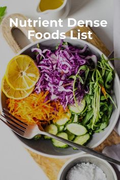 a bowl filled with different types of food and the words, nutritious dense foods list