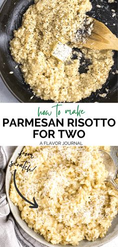 parmesan risotto in a skillet with the words how to make parmesan risotto for two