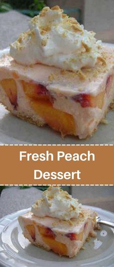 fresh peach dessert on a white plate with the words, fresh peach dessert above it